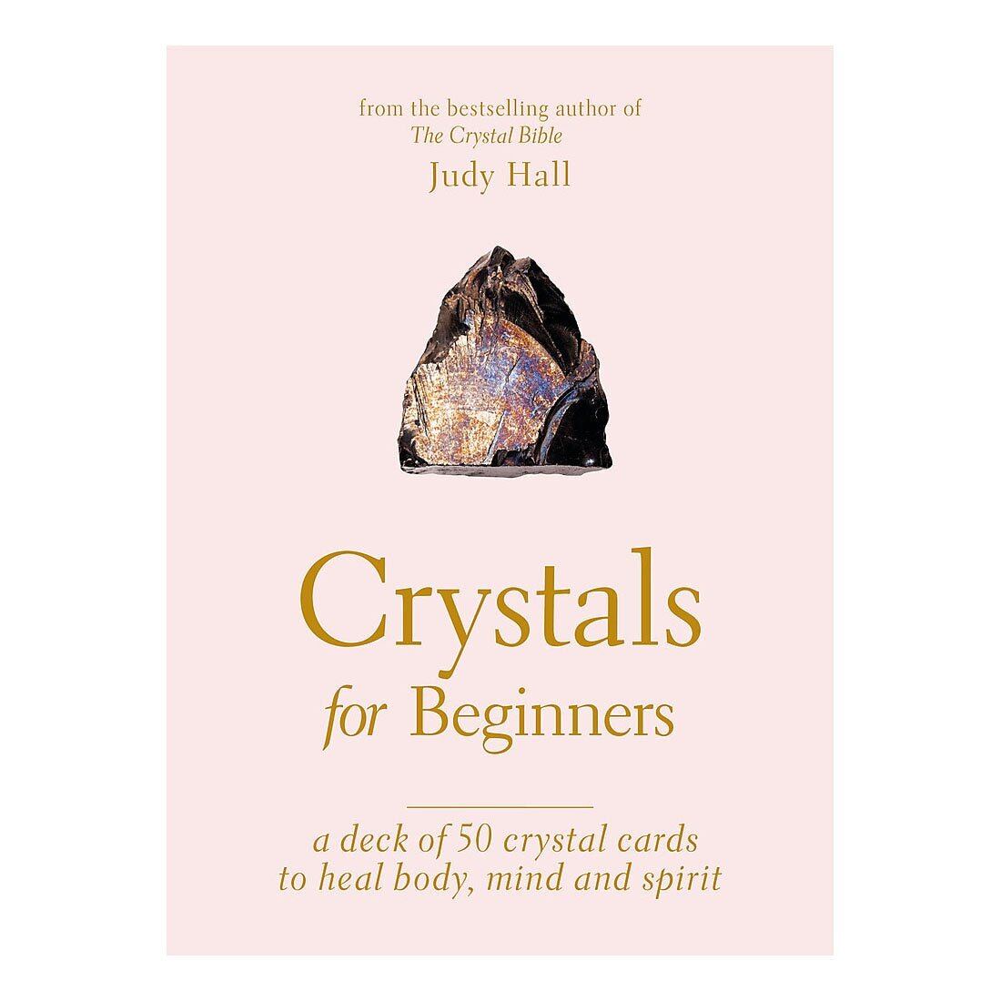 Crystals for Beginners: A Card Deck: Your Guide to Unlocking the Power of Crystals – Aster & Ruby