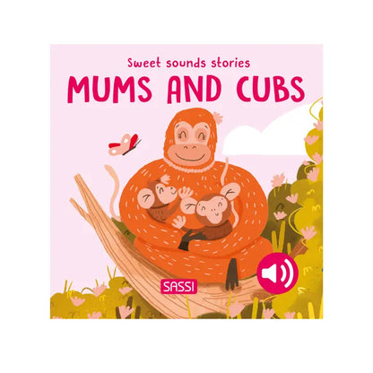 Sweet Sounds Stories - Mums and Cubs