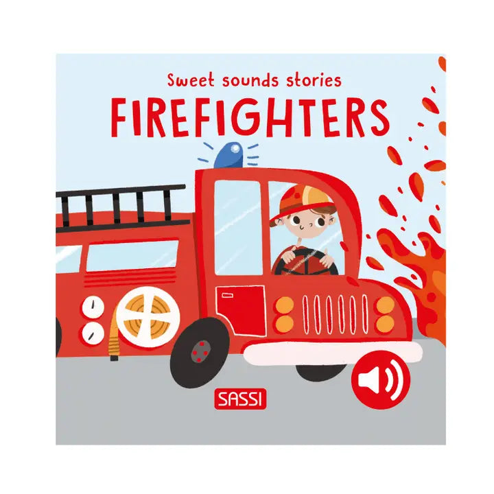 Sweet Sounds Stories - Firefighters