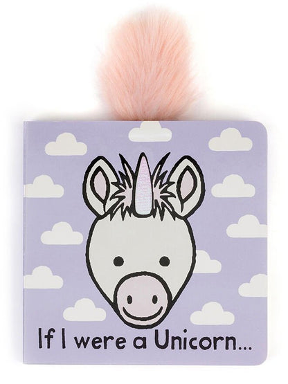 If I Were A Unicorn Board Book - Aster & Ruby