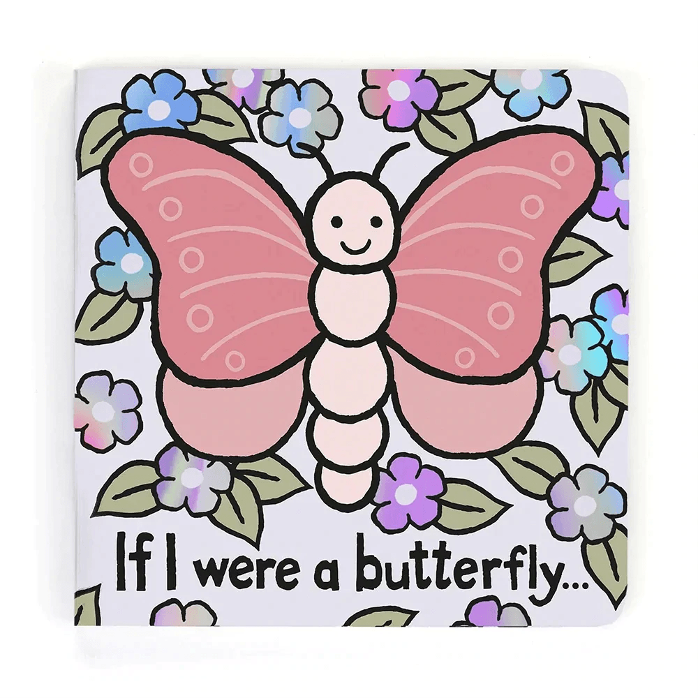 JELLYCAT If I Were A Butterfly Board Book - Aster & Ruby