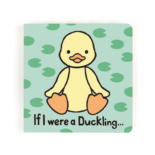 Jellycat If I were a Duckling Board Book - Aster & Ruby