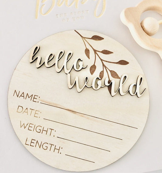 Timber Tinkers Hello World Classic Birth Announcement Disc - Aster & Ruby