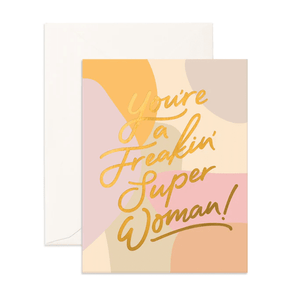 Fox & Fallow Card Freakin' Superwoman Paint